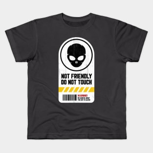 Not Friendly Do Not Touch Kids T-Shirt